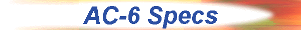 AC-6 Specs