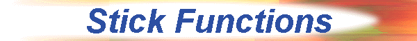 Stick Functions